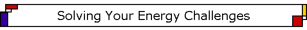 Solving Your Energy Challenges